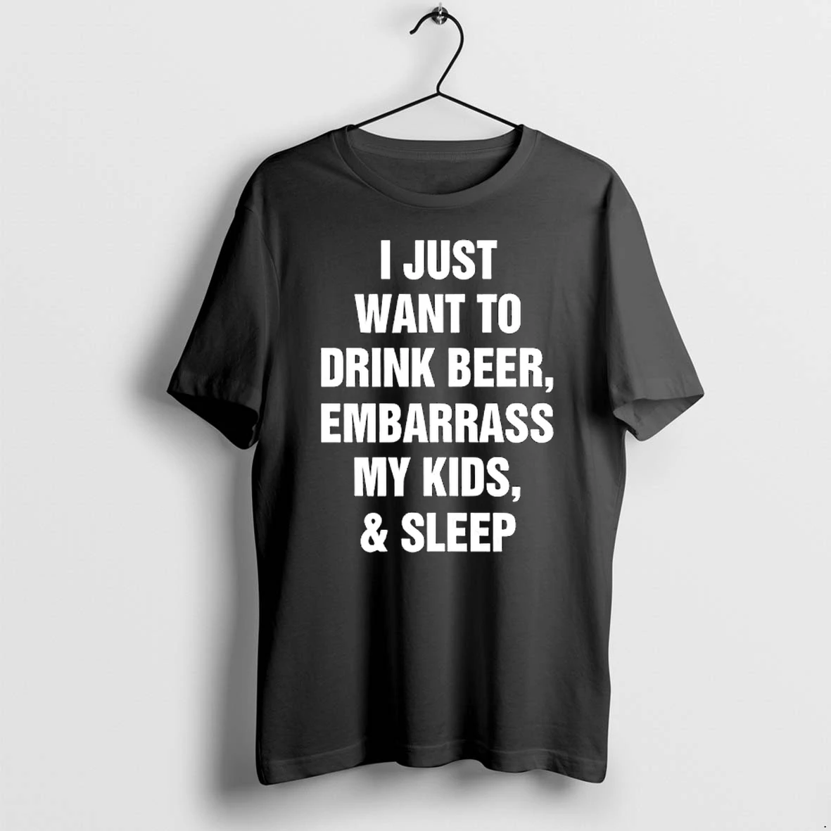 Officials I Just Want To Drink Beer Embarrass My Kids Sleep Premium T Shirt Sweatshirt Hoodie