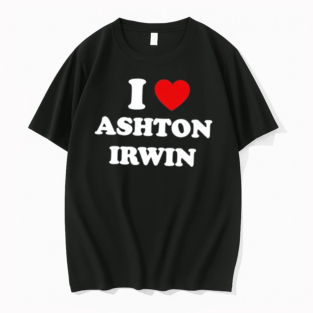 Officials I Love Ashton Irwin 5 Seconds Of Summer Tee Premium T Shirt Sweatshirt Hoodie