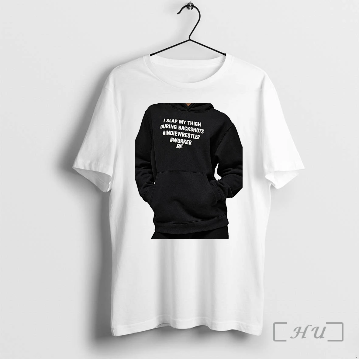Officials I Slap My Thigh During Backshots Indiewrestler Worker Premium T Shirts Sweater Hoodie