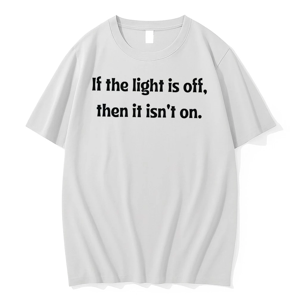 Officials If The Light Is Off Then It Isnt On Hilary Duff Tee Premium T Shirt Sweatshirt Hoodie