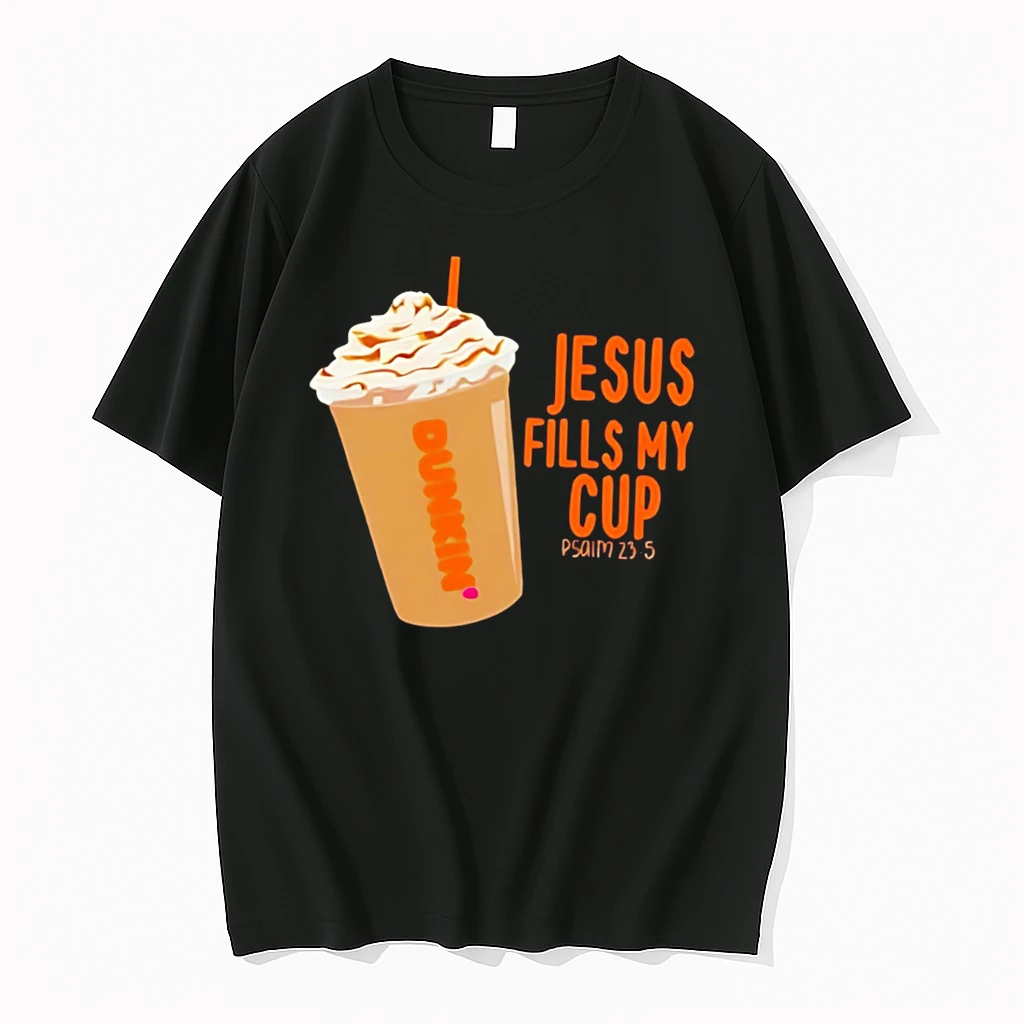 Officials Jesus Fills My Cup Dunkin Psalm 23 5 Christian Tee Premium T Shirt Sweatshirt Hoodie