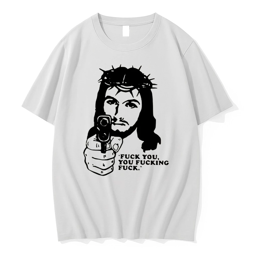 Officials Jesus With Gun Fuck You You Fucking Fuck Tee Premium T Shirt Sweatshirt Hoodie