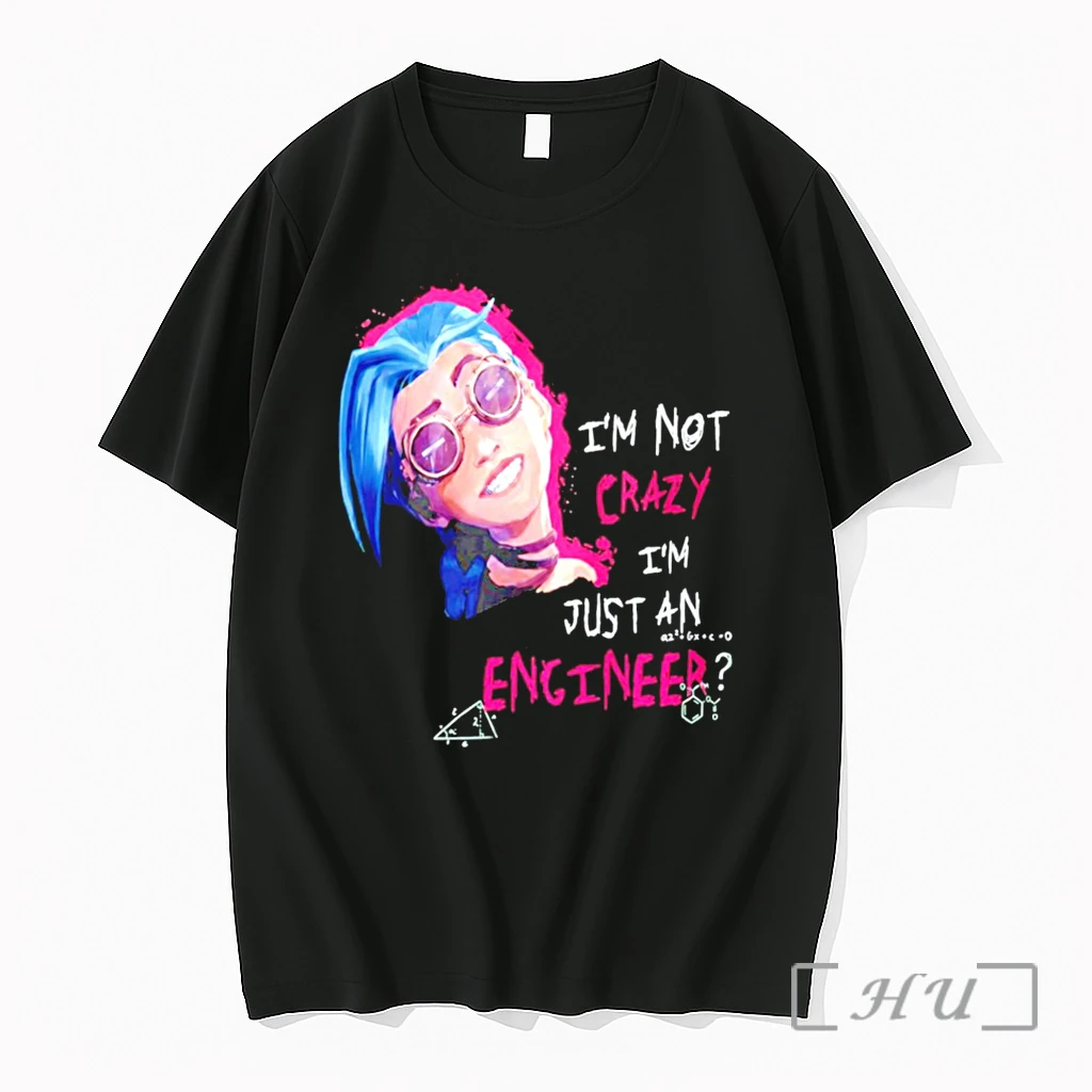 Officials Jinx Im Not Crazy Im Just An Engineer Character Tee Premium T Shirts Sweater Hoodie