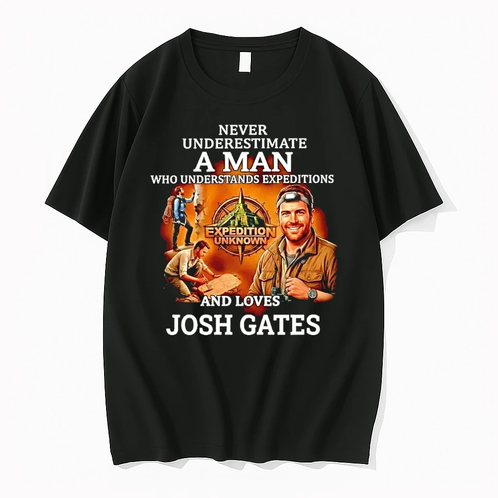 Officials Josh Gates Never Underestimate A Man Who Understands Expeditions Premium T Shirt Sweatshirt Hoodie