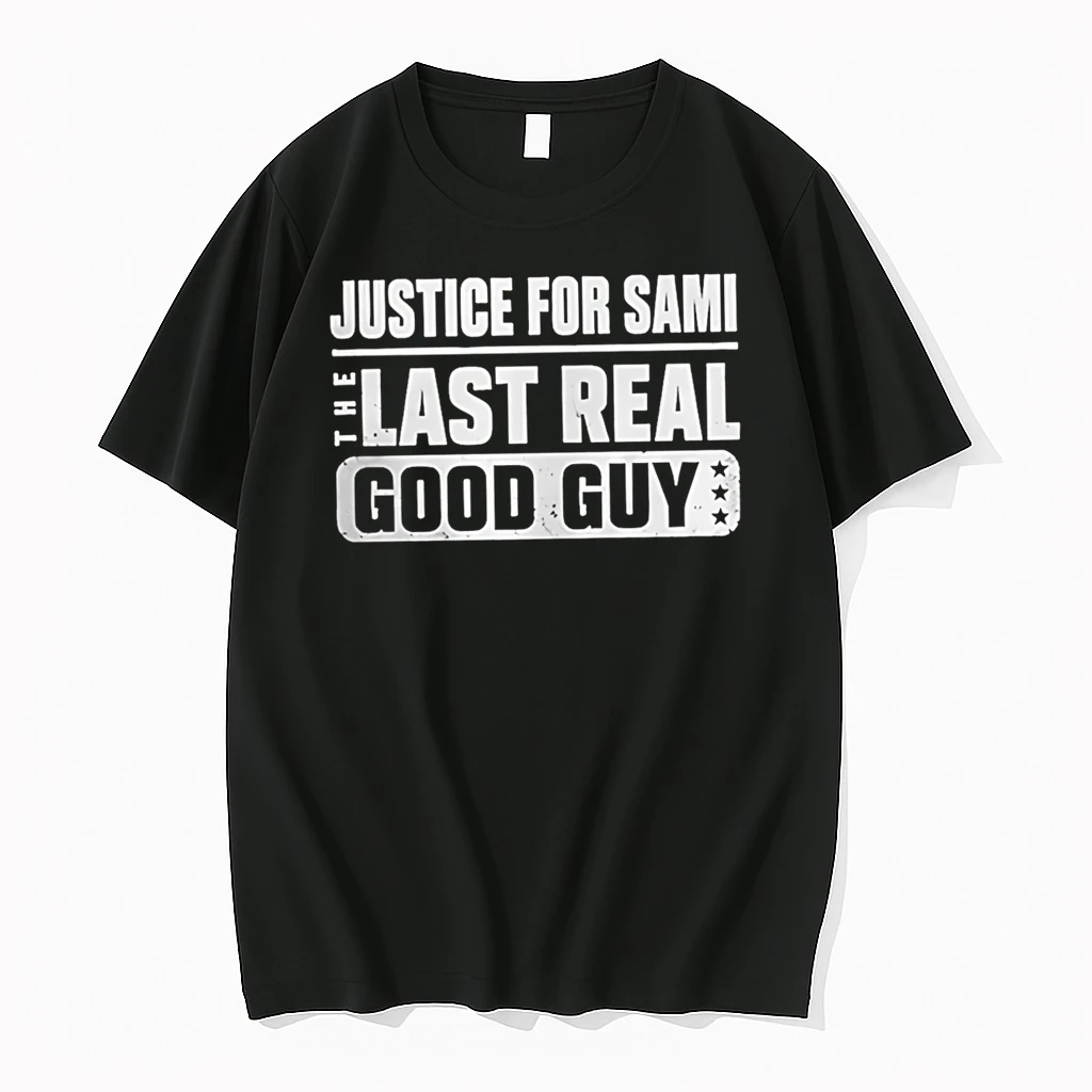 Officials Justice For Sami The Last Real Good Guy Premium T Shirt Sweatshirt Hoodie