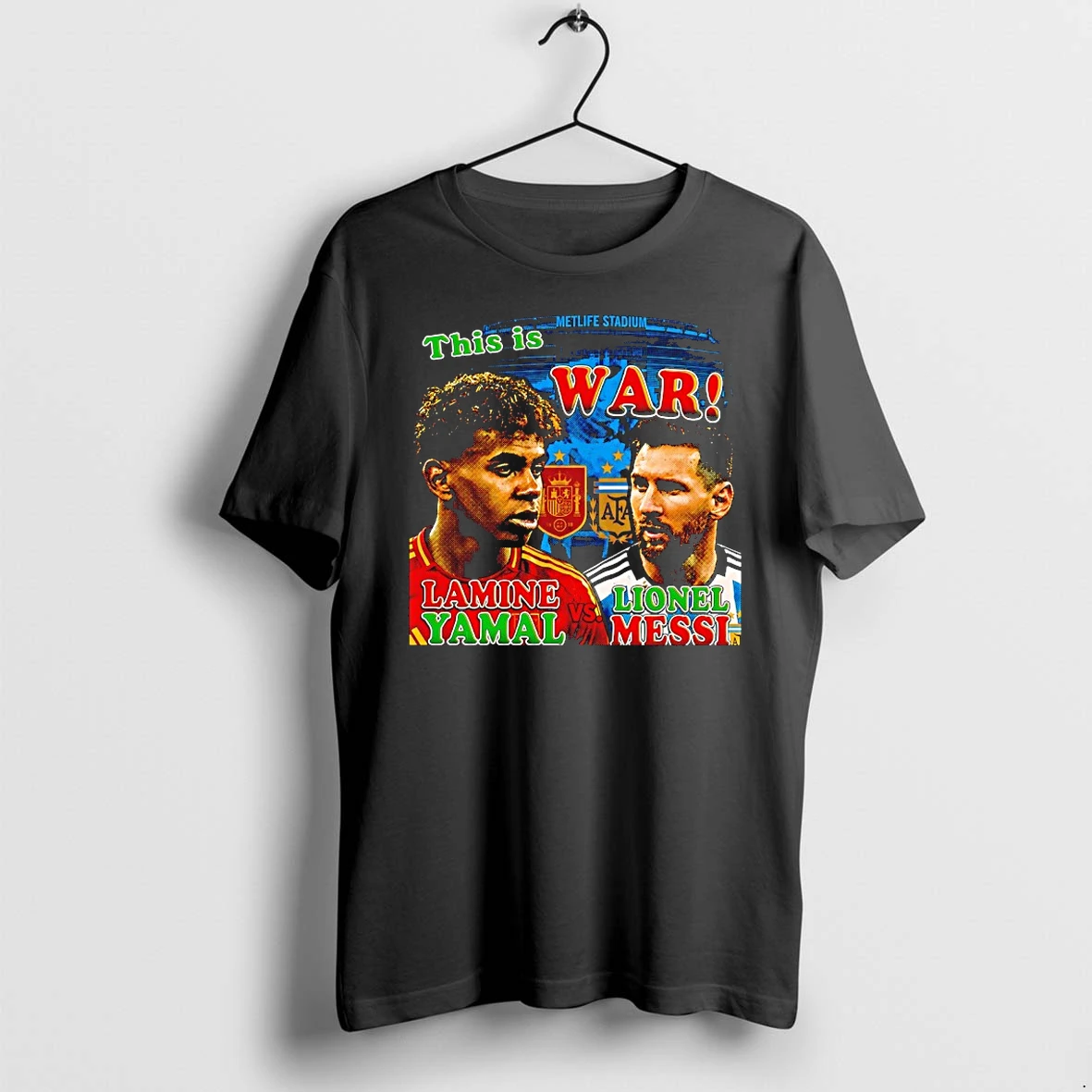 Officials Lamine Yamal Spain And Lionel Messi Argentina Metlife Stadium This Is War Premium T Shirt Sweatshirt Hoodie