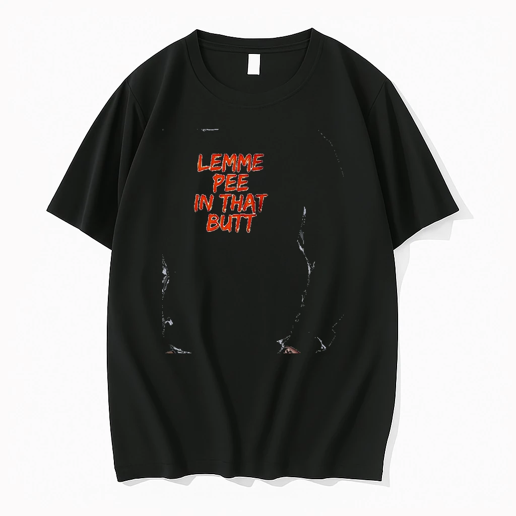 Officials Lemme Pee In That Butt Slogan Premium T Shirt Sweatshirt Hoodie