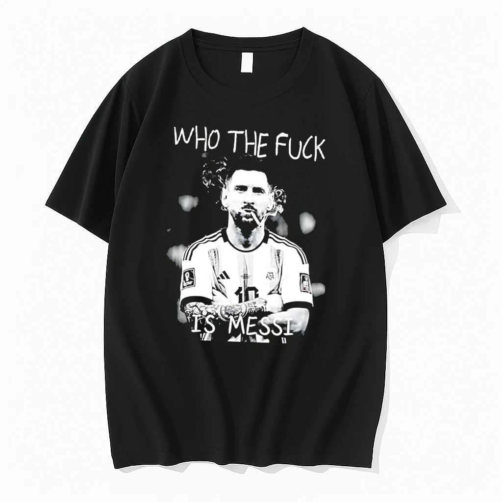 Officials Lionel Messi Who The Fuck Is Messi Argentina Soccer Vintage Tee Premium T Shirt Sweatshirt Hoodie