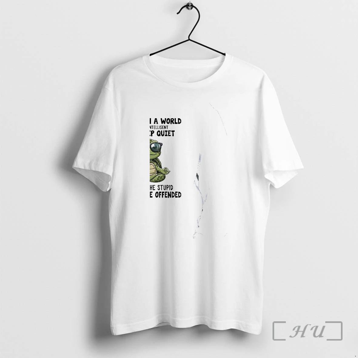 Officials Meditating Turtle We Live In A World Where The Intelligent Must Keep Quiet Premium T Shirts Sweater Hoodie