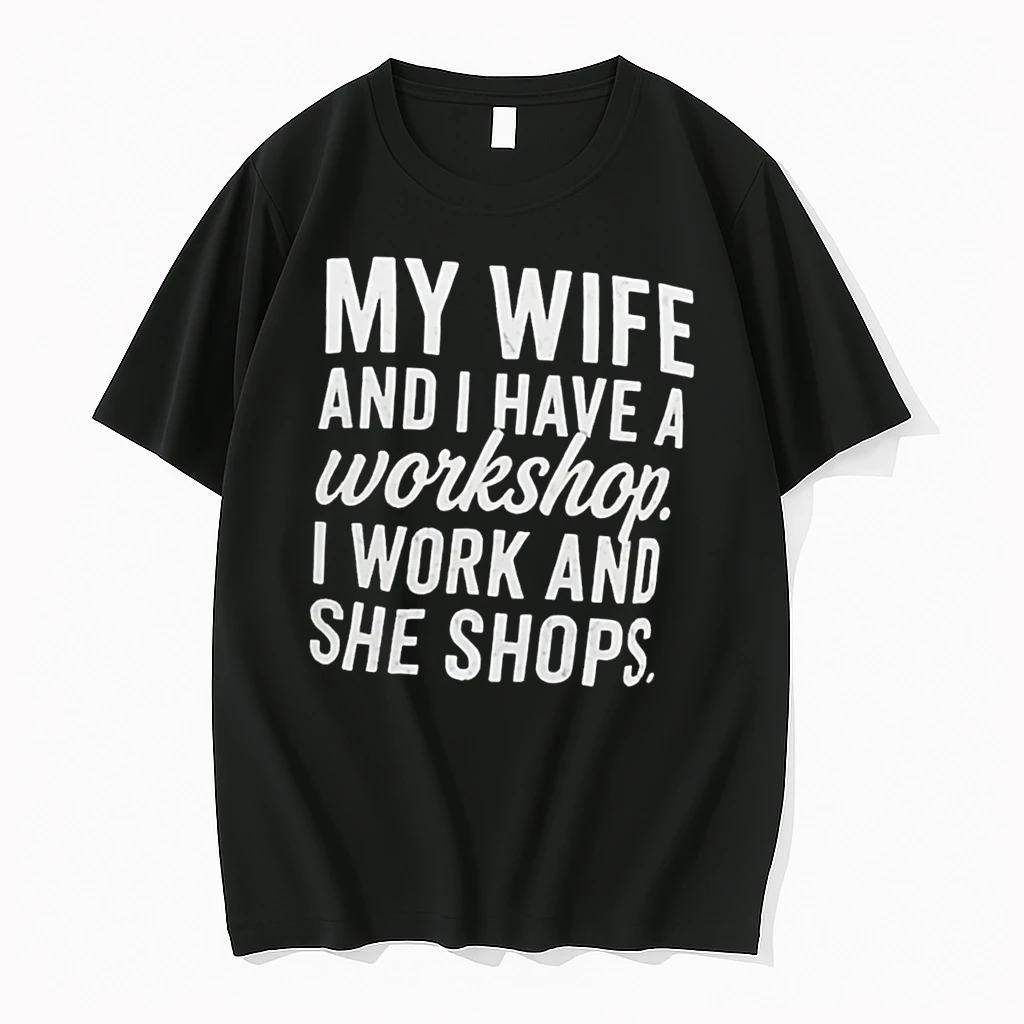 Officials My Wife And I Have A Workshop I Work And She Shops Tee Premium T Shirt Sweatshirt Hoodie