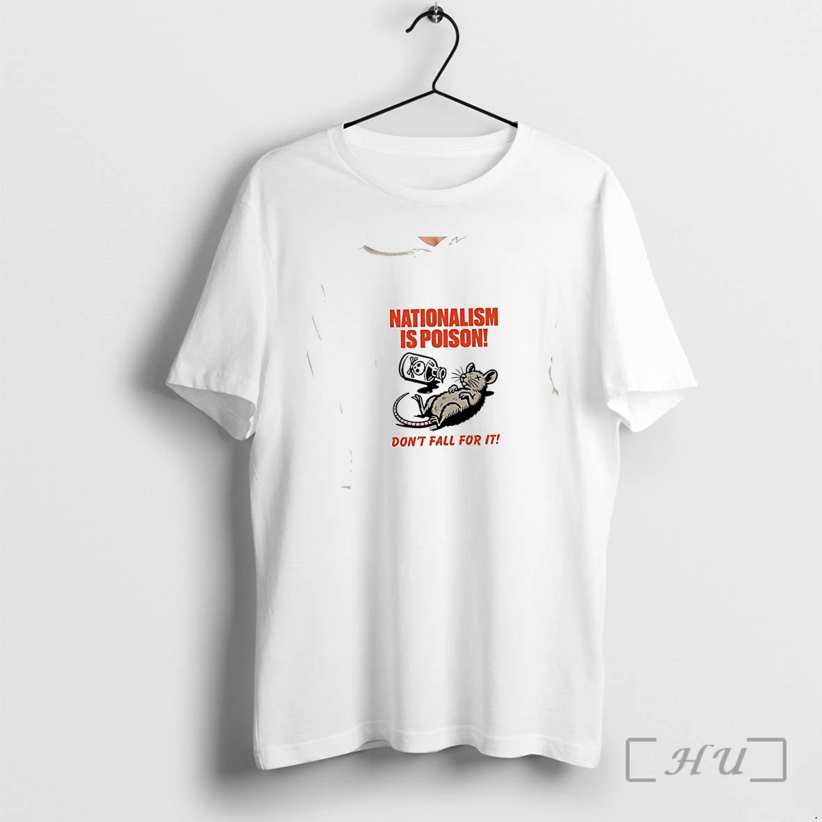 Officials Nationalism Is Poison Do Not Fall For It Dead Rat With Poison Bottle Premium T Shirts Sweater Hoodie