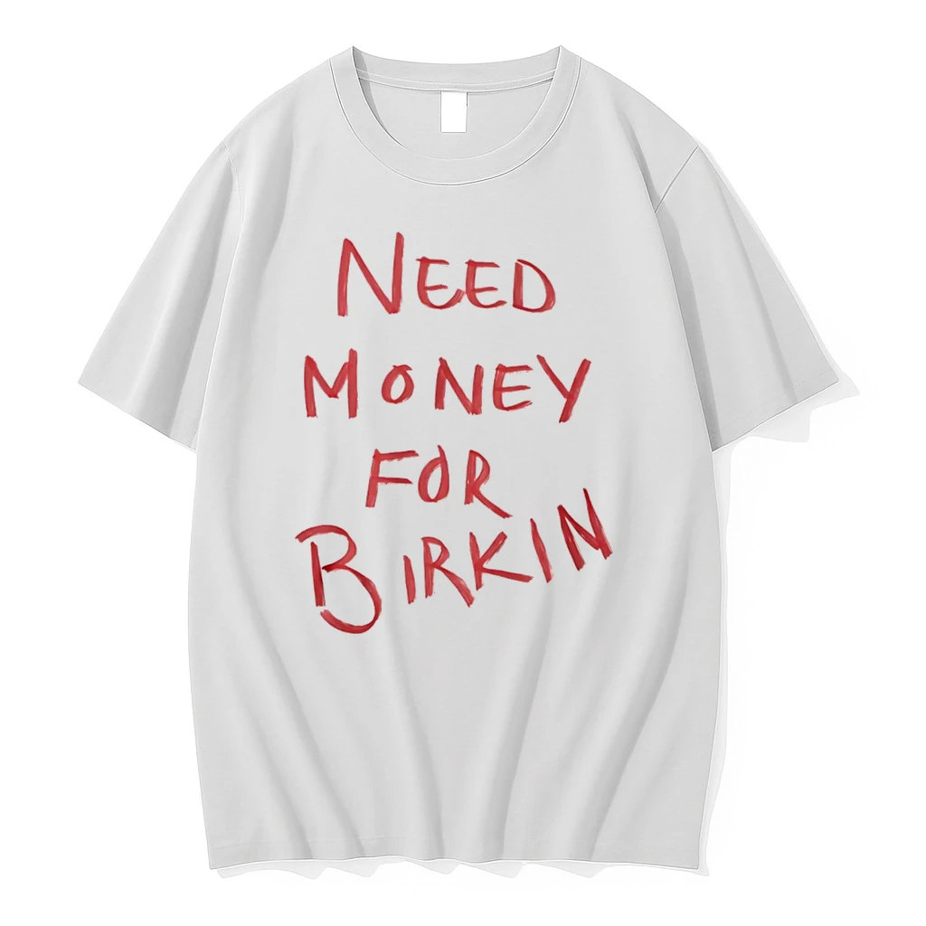 Officials Need Money For Birkin Tee Premium T Shirt Sweatshirt Hoodie