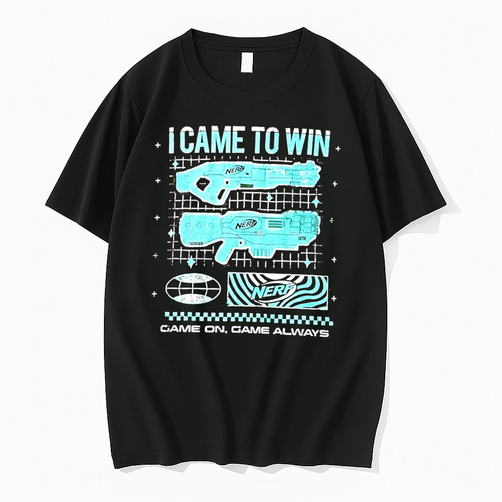 Officials Nerf I Came To Win Game On Always Graphic Tee Premium T Shirt Sweatshirt Hoodie