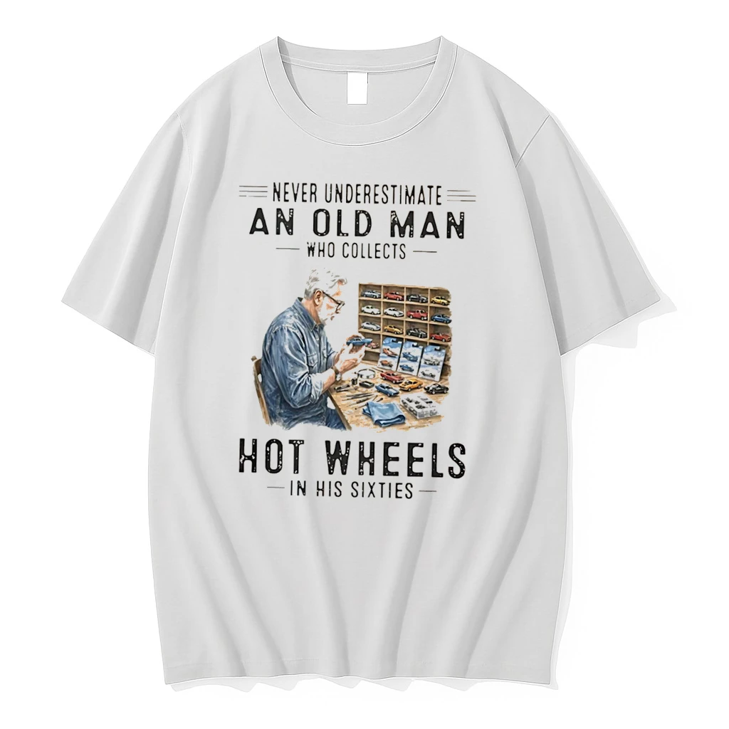 Officials Never Underestimate An Old Man Who Collects Hot Wheels In His Sixties Tee Premium T Shirt Sweatshirt Hoodie