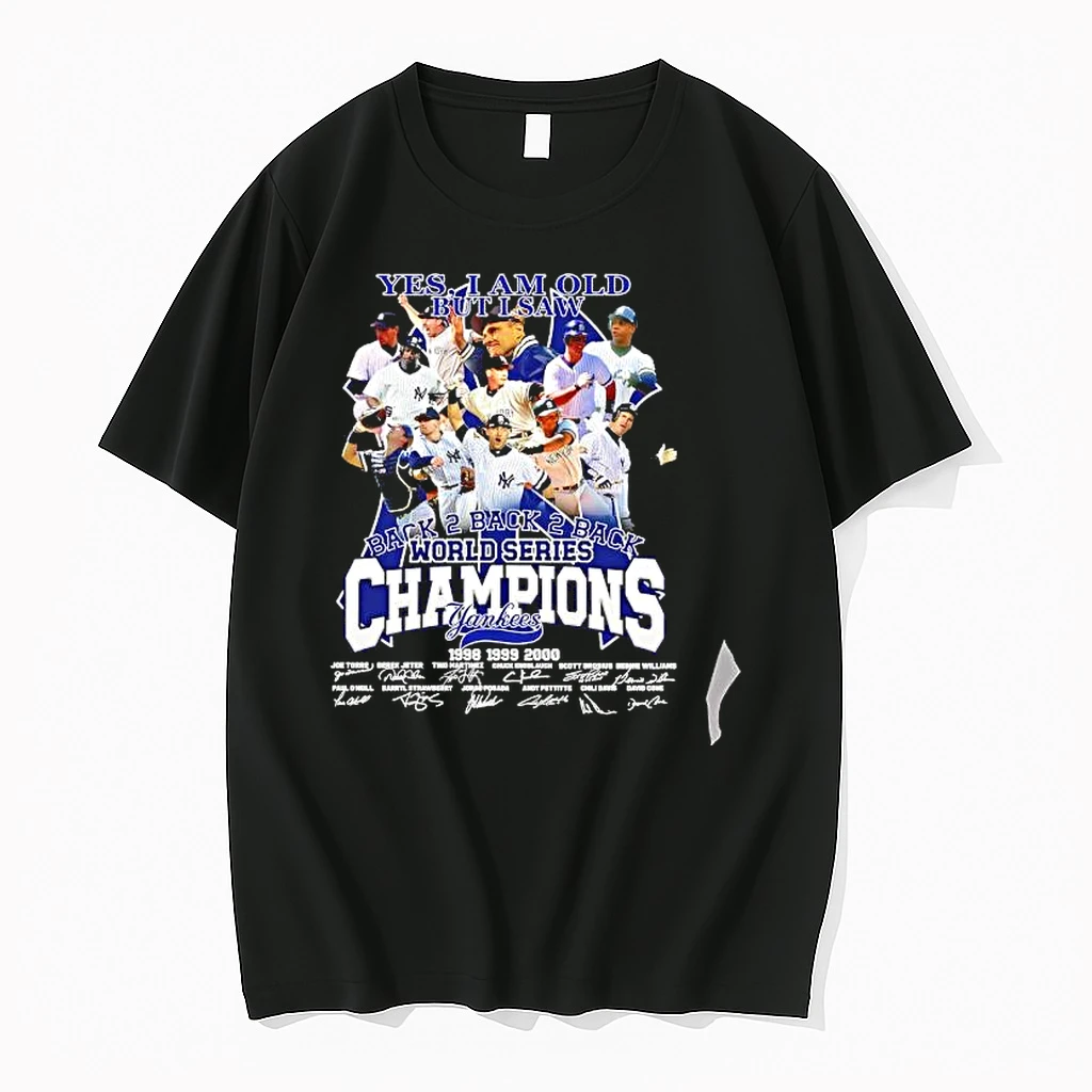 Officials New York Yankees 1998 1999 2000 World Series Champions Yes I Am Old But I Saw Signature Premium T Shirt Sweatshirt Hoodie