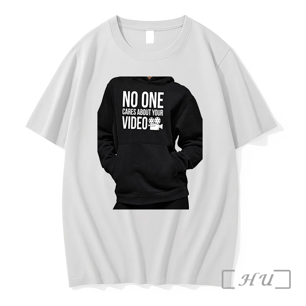 Officials Nice No One Cares About Your Video Premium T Shirts Sweater Hoodie