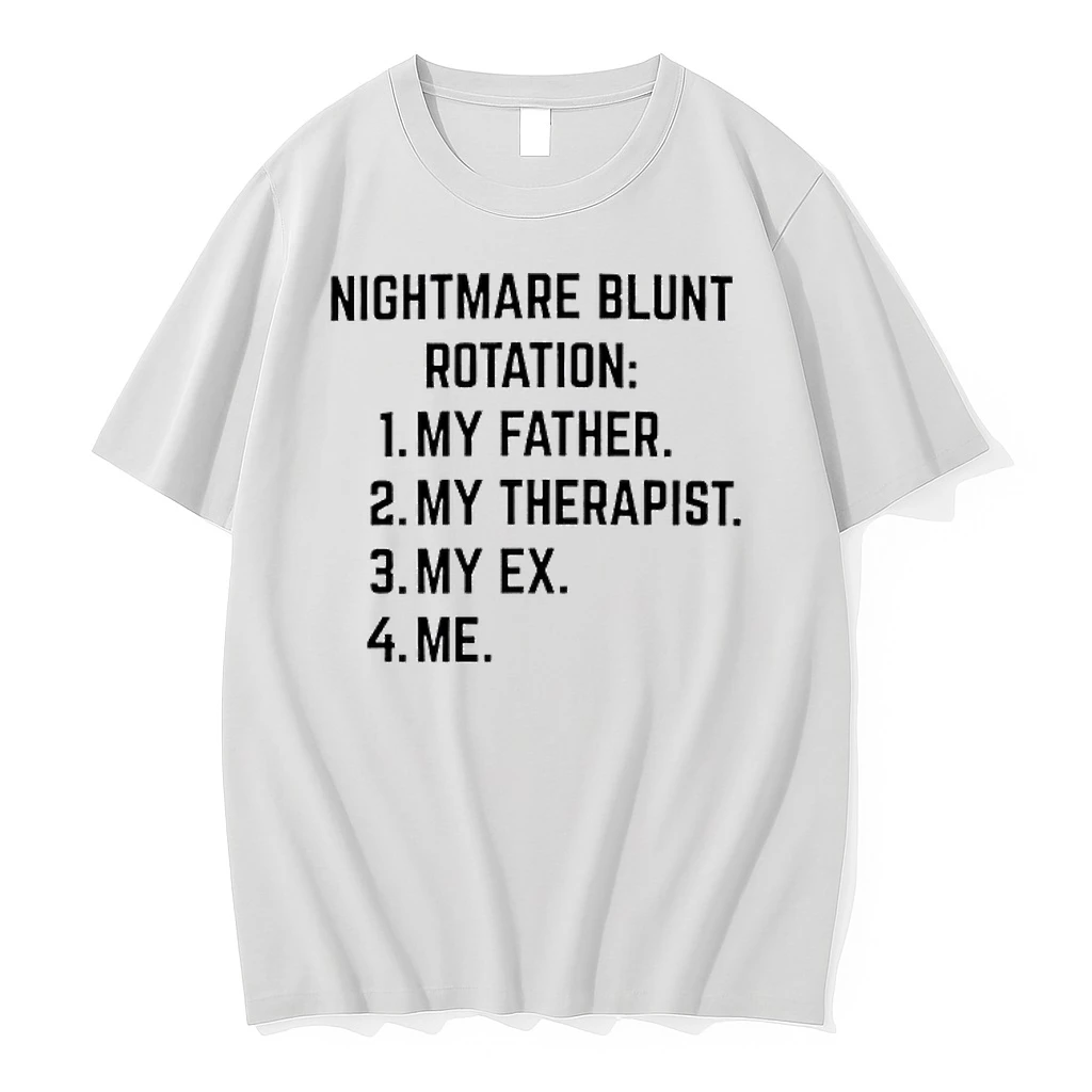 Officials Nightmare Blunt Rotation Quote Relatable Meme Premium T Shirt Sweatshirt Hoodie