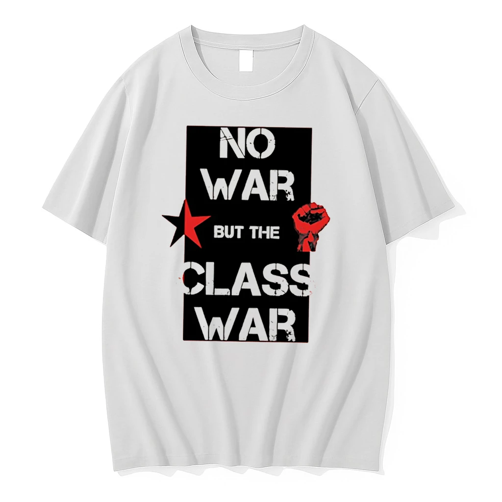 Officials No War But The Class War Socialism Anti War Tee Premium T Shirt Sweatshirt Hoodie