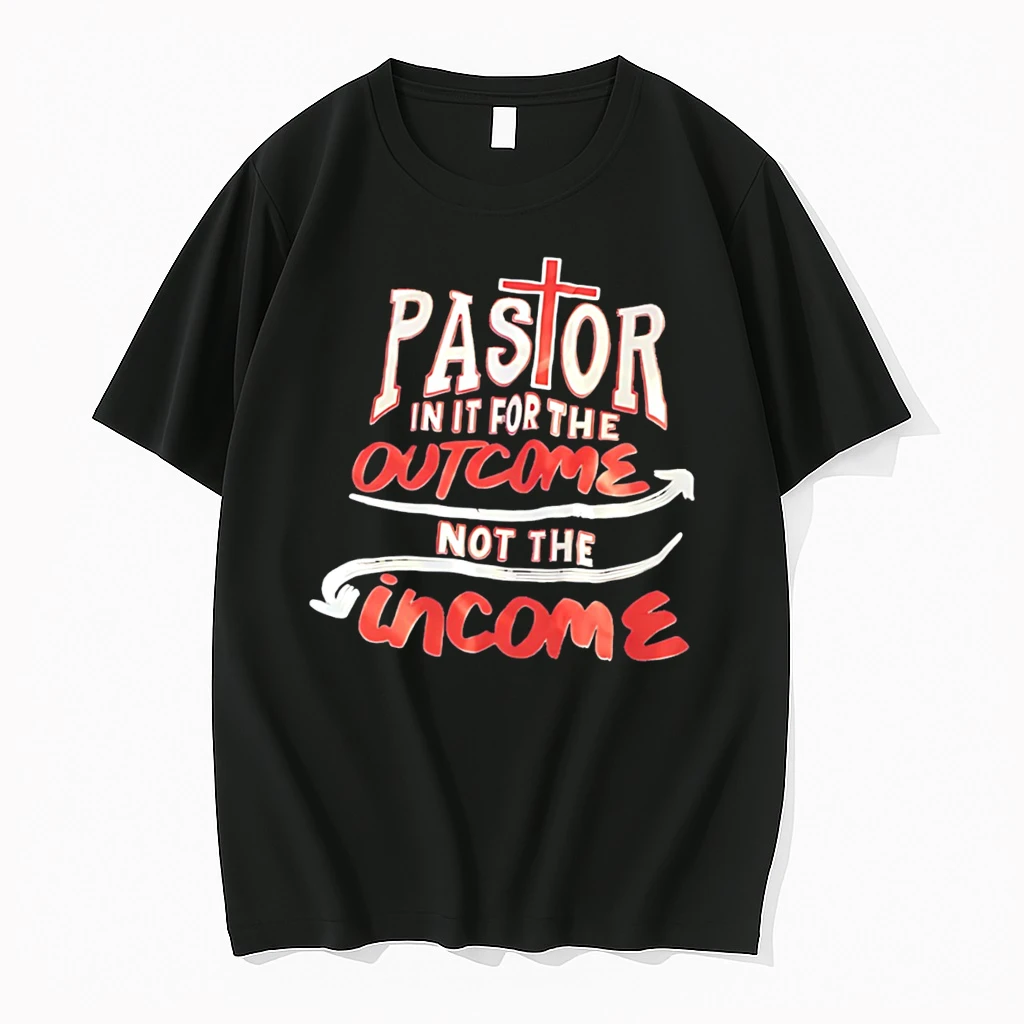 Officials Pastor In It For The Outcome Not The Income Tee Premium T Shirt Sweatshirt Hoodie