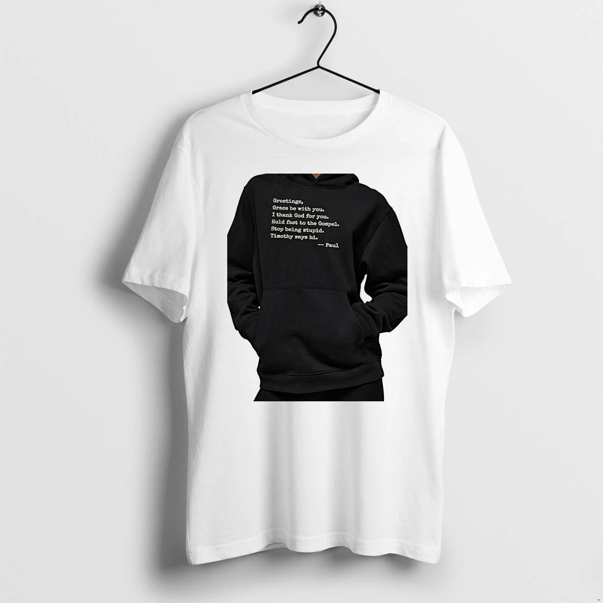 Officials Paul Greetings Grace Be With You I Thank God For You Premium T Shirt Sweatshirt Hoodie