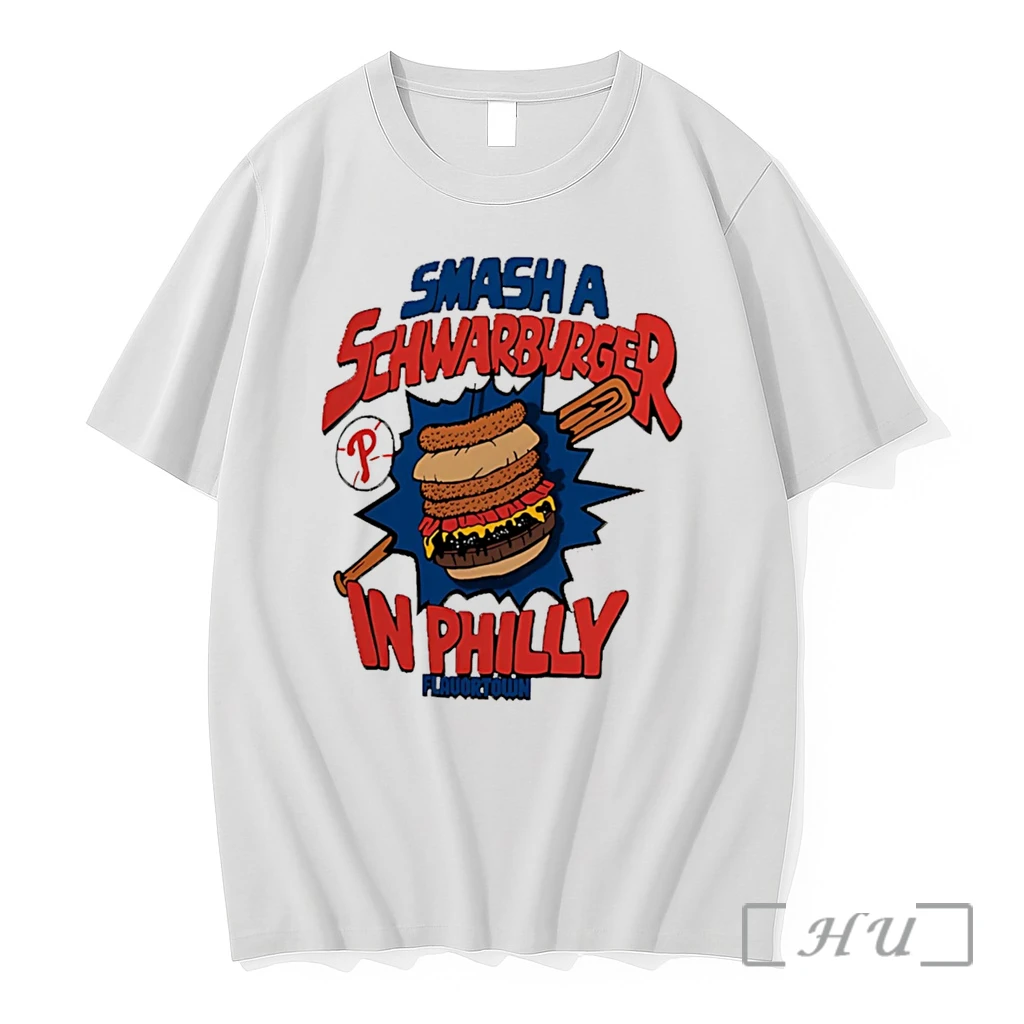 Officials Philadelphia Phillies Smash A Schwarburger In Philly Food Tee Premium T Shirts Sweater Hoodie
