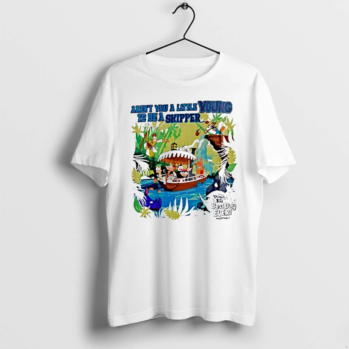 Officials Phineas And Ferb Best Day Ever Arent You A Little Young To Be A Skipper Premium T Shirt Sweatshirt Hoodie