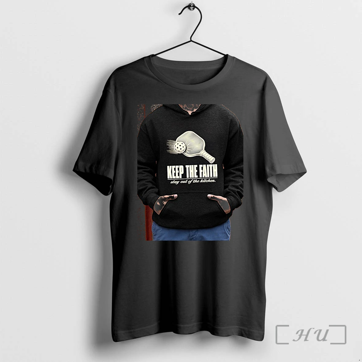 Officials Pickleball Keep The Faith Stay Out Of The Kitchen Premium T Shirts Sweater Hoodie