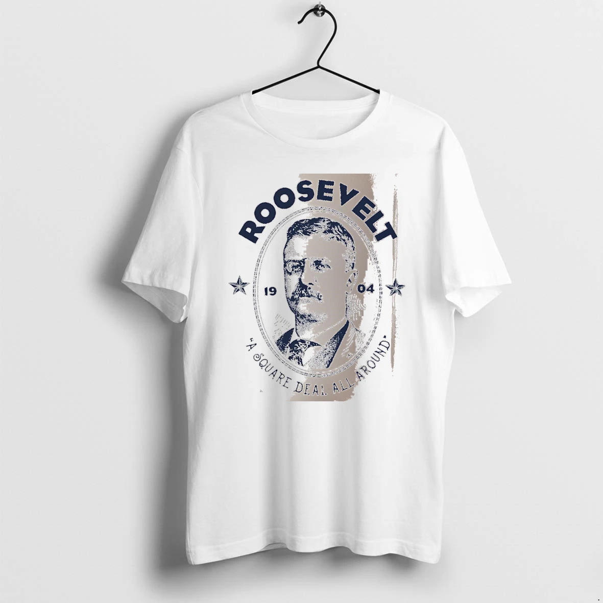Officials Roosevelt A Square Deal All Around 19 04 Teddy Roosevelt White Premium T Shirt Sweatshirt Hoodie