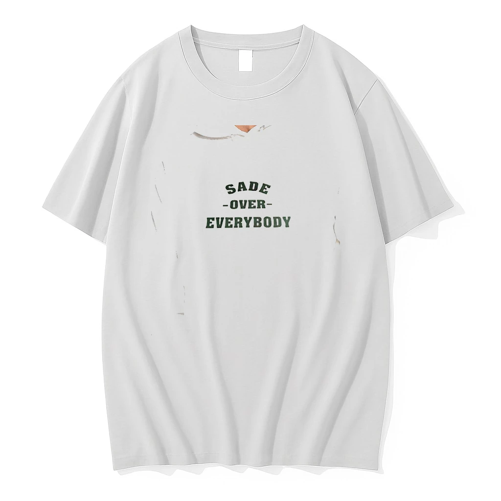 Officials Sade Sade Over Everybody Premium T Shirt Sweatshirt Hoodie