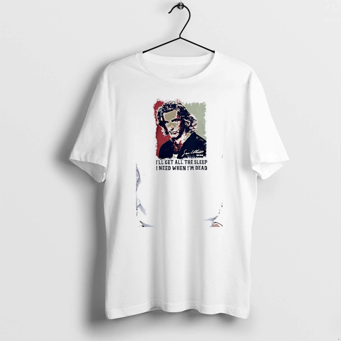Officials Sam Elliott Ill Get All The Sleep I Need When Im Dead Signature Premium T Shirt Sweatshirt Hoodie
