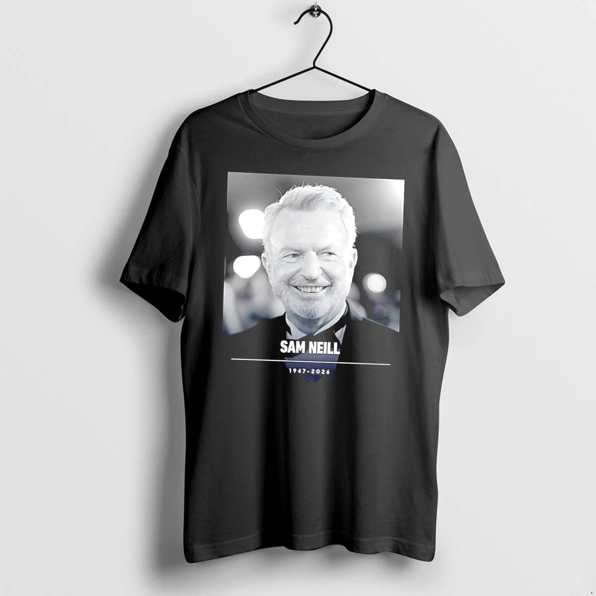 Officials Sam Neill 1947 2026 Memorial Tribute Actor Tee Premium T Shirt Sweatshirt Hoodie