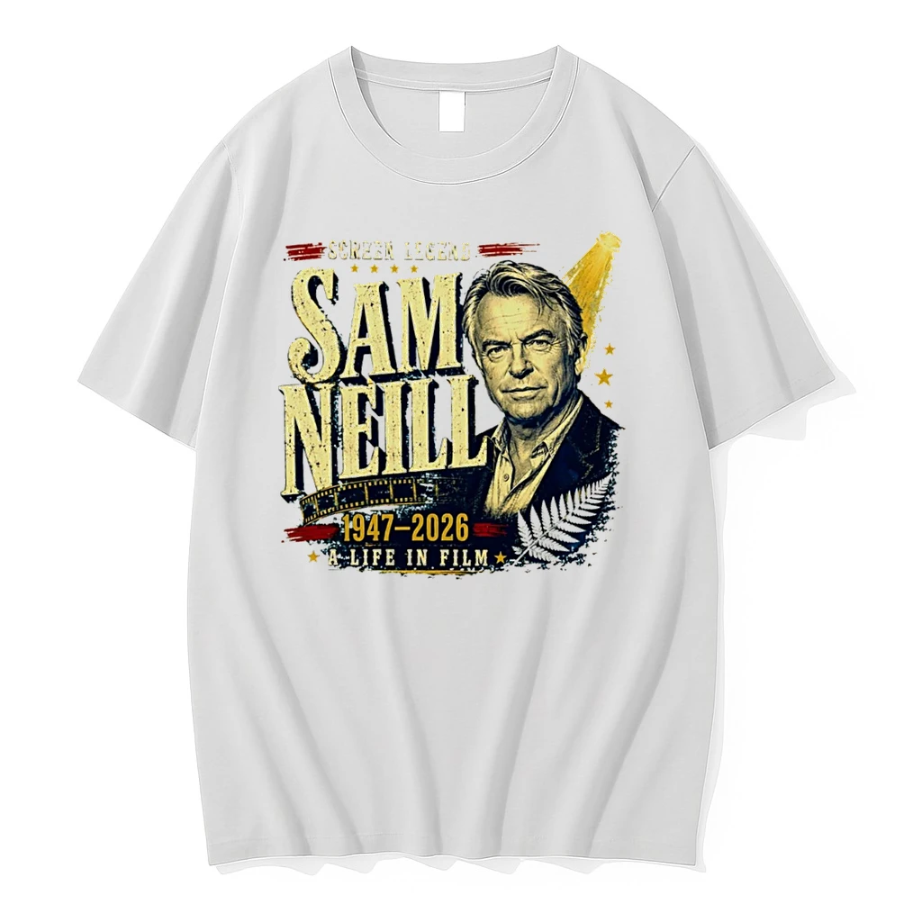 Officials Sam Neill 1947 2026 Screen Legend A Life In Film Tee Premium T Shirt Sweatshirt Hoodie