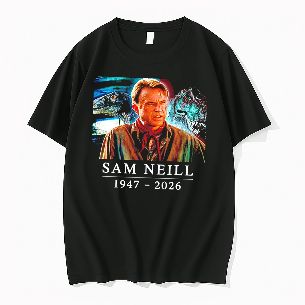 Officials Sam Neill 1947%ce%b3co2026 Memorial Tribute Jurassic Park Tee Premium T Shirt Sweatshirt Hoodie