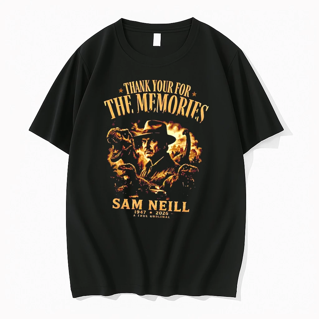 Officials Sam Neill Thank You For The Memories 1947%ce%b3co2026 A True Tee Premium T Shirt Sweatshirt Hoodie