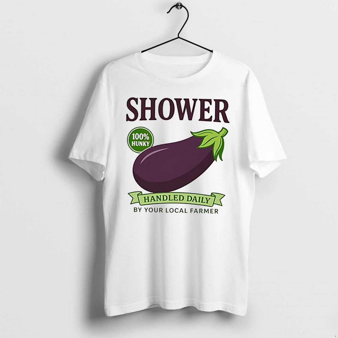 Officials Shower 100 Hunky Handled Daily By Your Local Farmer Tee Premium T Shirt Sweatshirt Hoodie