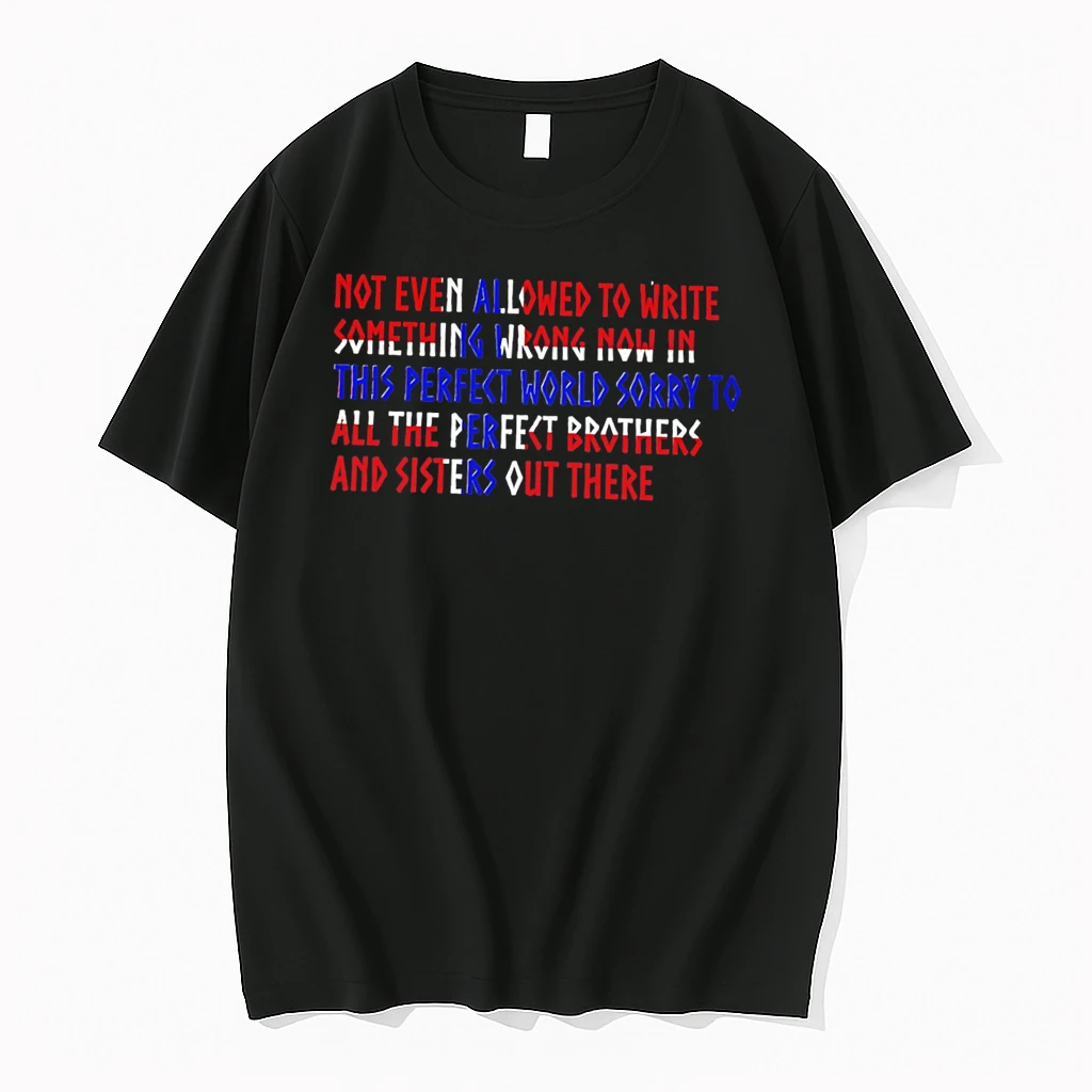Officials Sorry To All The Perfect Brothers And Sisters Out There Tee Premium T Shirt Sweatshirt Hoodie