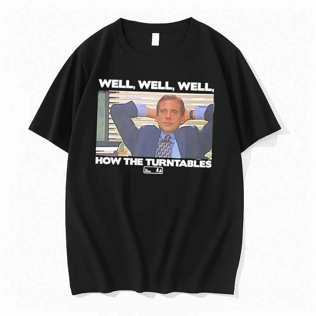 Officials Steve Carell Well Well Well How The Turntables The Office Tee Premium T Shirt Sweatshirt Hoodie