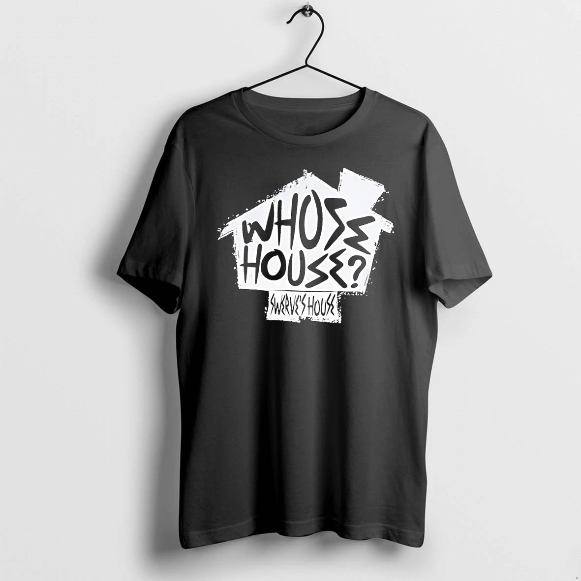 Officials Swerves House Whose House Black Premium T Shirt Sweatshirt Hoodie