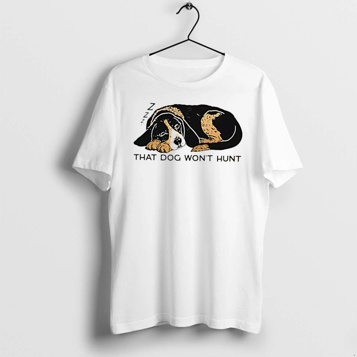 Officials That Dog Wont Hunt Sleeping Hound Tee Premium T Shirt Sweatshirt Hoodie