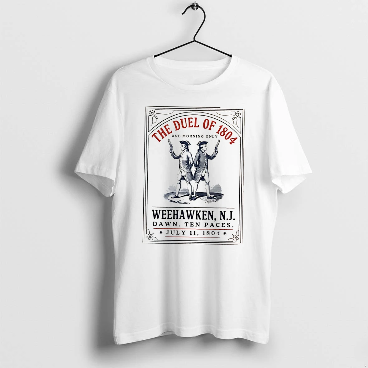 Officials The Duel Of 1804 Weehawken Nj Dawn Ten Paces July 11 1804 Tee Premium T Shirt Sweatshirt Hoodie