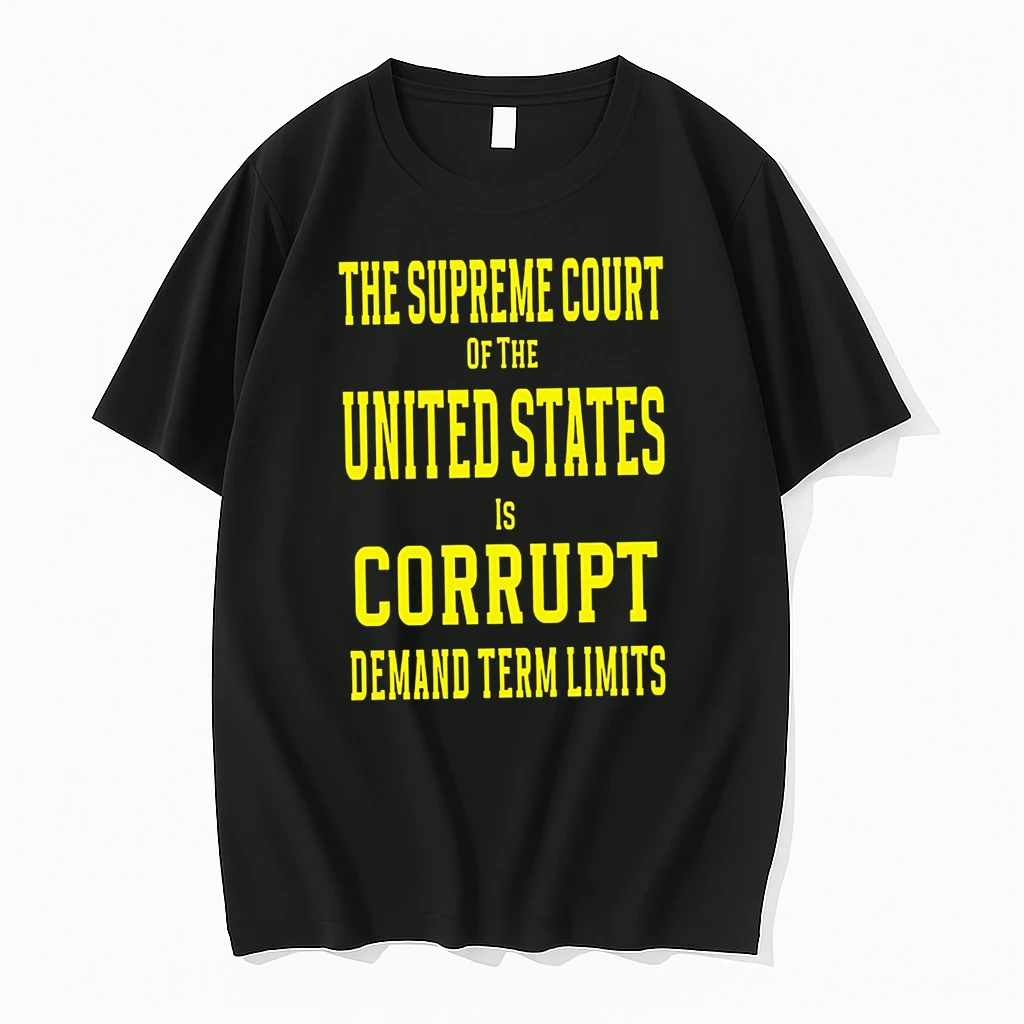 Officials The Supreme Court Of The United States Is Corrupt Demand Term Limits Premium T Shirt Sweatshirt Hoodie