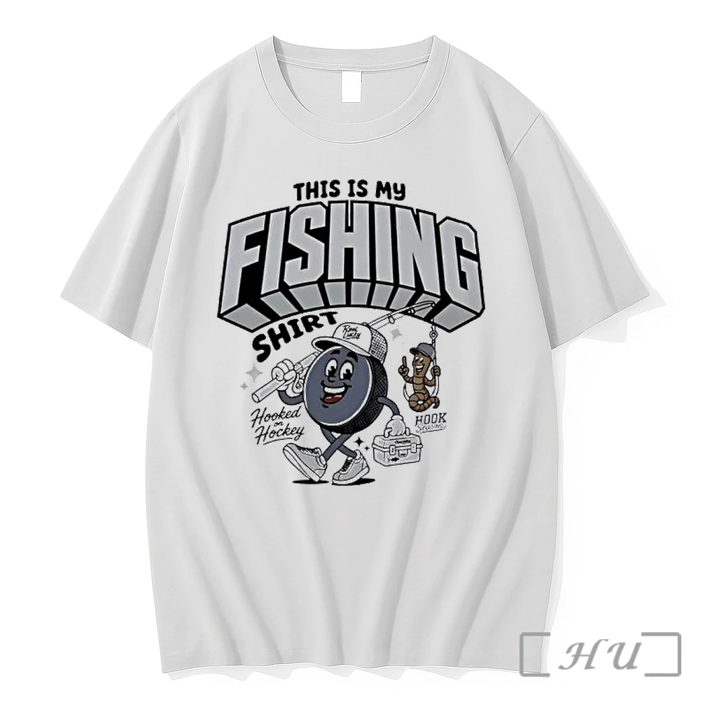 Officials This Is My Fishing Hooked On Hockey Premium T Shirts Sweater Hoodie