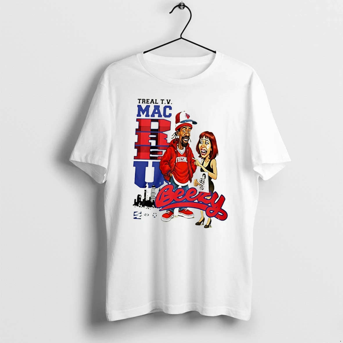 Officials Treal Tv Mac Dre U Beezy Tee Premium T Shirt Sweatshirt Hoodie