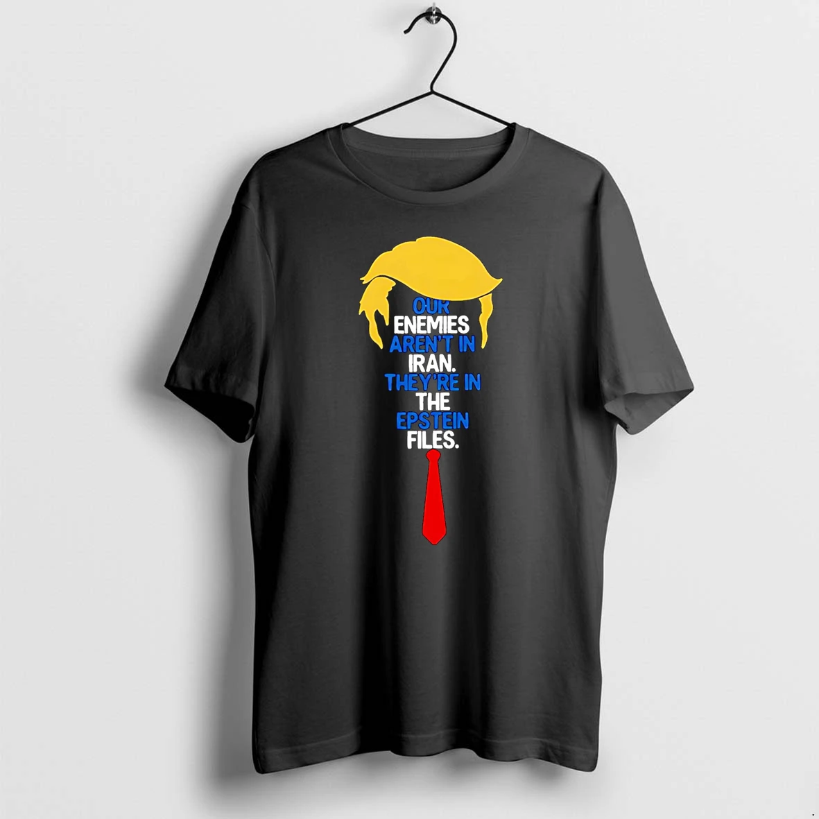 Officials Trump Epstein Files Quote Political Meme Premium T Shirt Sweatshirt Hoodie