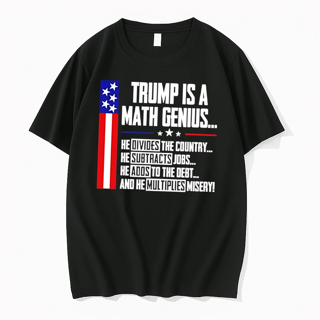 Officials Trump Is A Math Genius Divides The Country Subtracts Jobs Adds To The Debt Multiplies Misery Tee Premium T Shirt Sweatshirt Hoodie