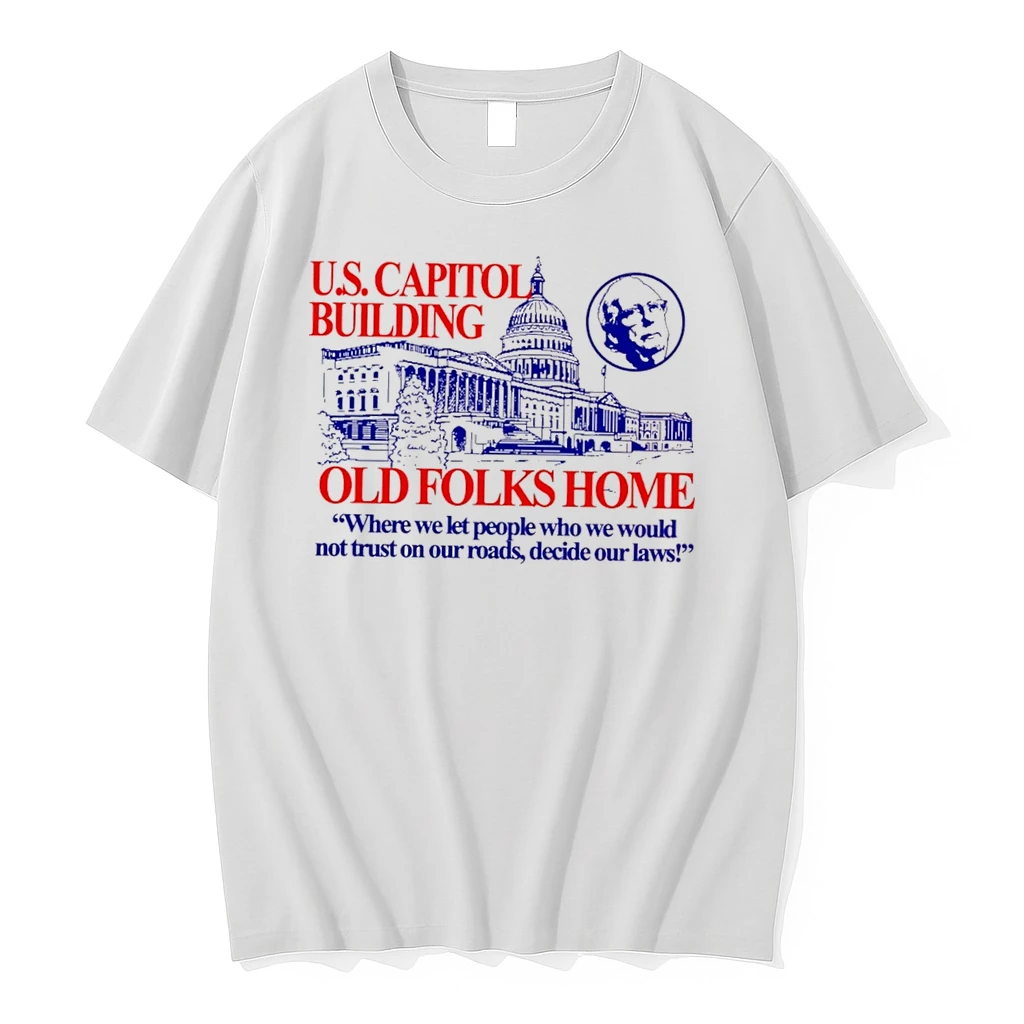 Officials Us Capitol Building Old Folks Home Political Satire Tee Premium T Shirt Sweatshirt Hoodie
