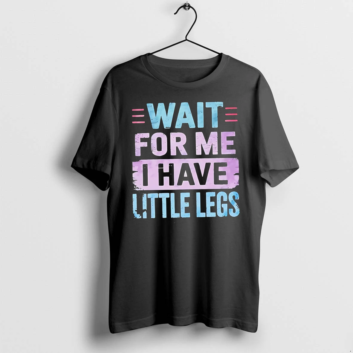 Officials Wait For Me I Have Little Legs Premium T Shirt Sweatshirt Hoodie