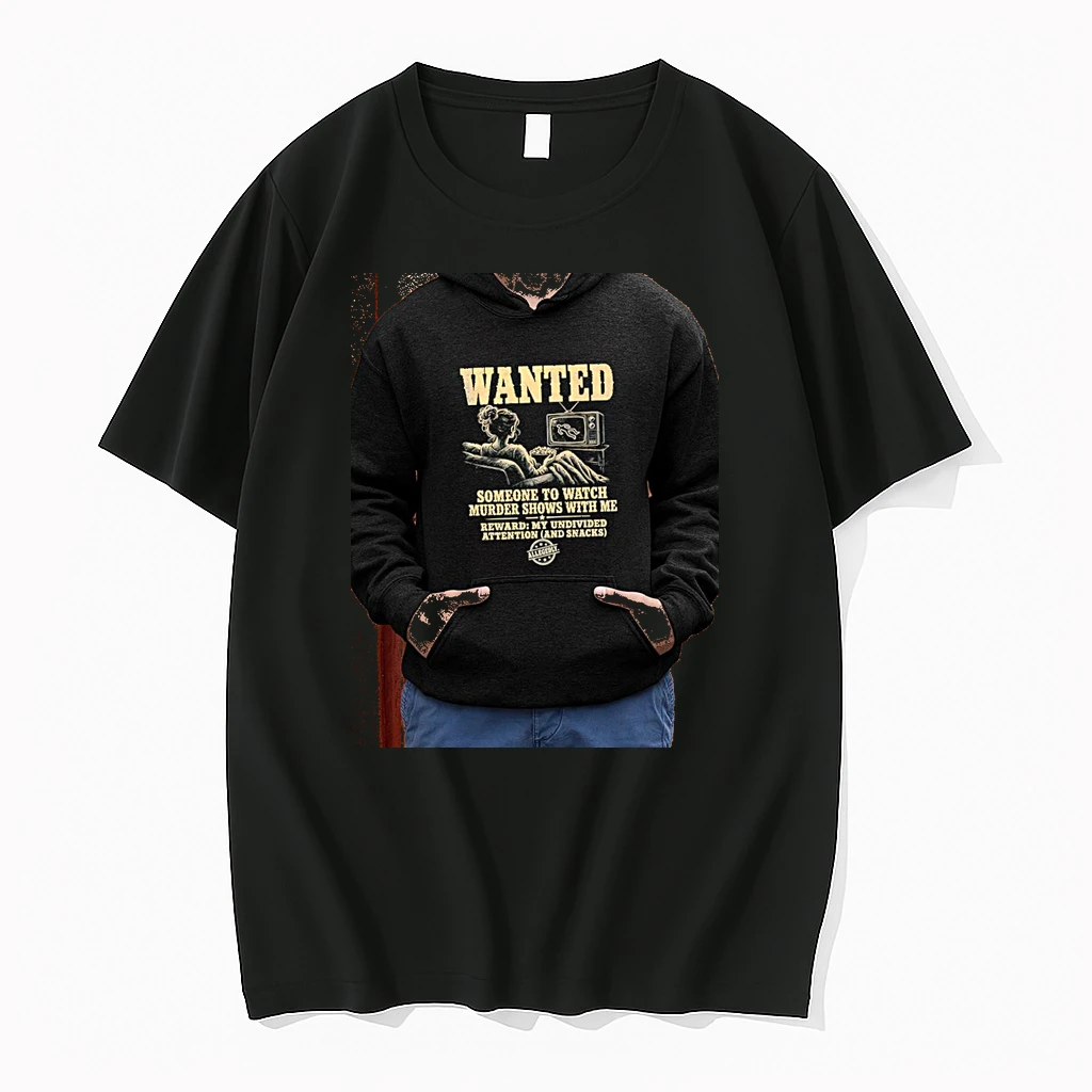 Officials Wanted Someone To Watch Murder Shows With Me Reward My Undivided Attention Premium T Shirt Sweatshirt Hoodie