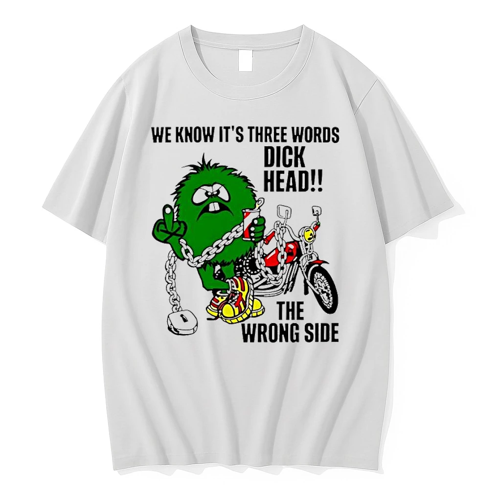 Officials We Know It Is Three Words Dick Head The Wrong Side Green Monster Biker Premium T Shirt Sweatshirt Hoodie