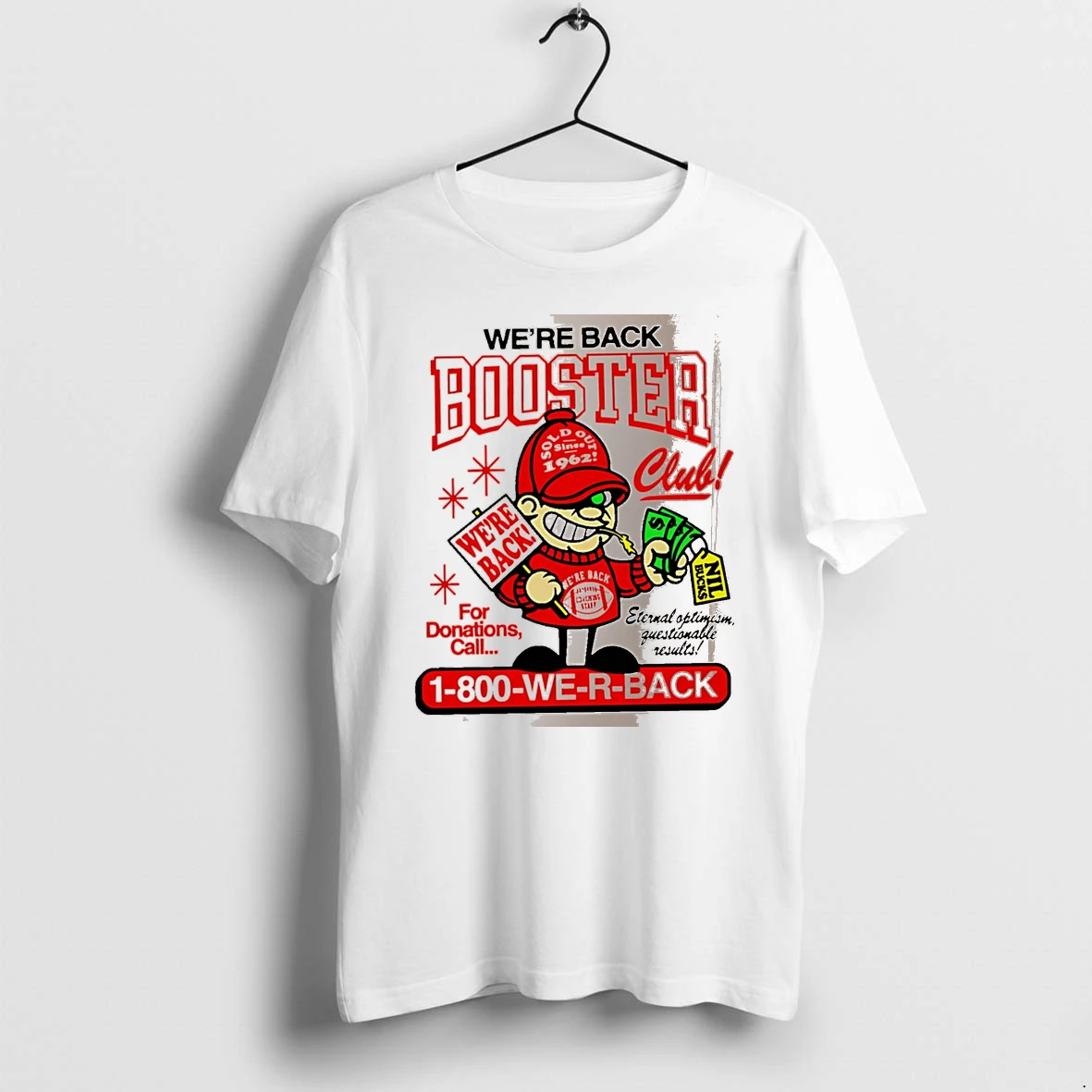 Officials Were Back Booster Club Sold Out Since 1962 Were Back Coaching Staff Nil Bucks White Premium T Shirt Sweatshirt Hoodie